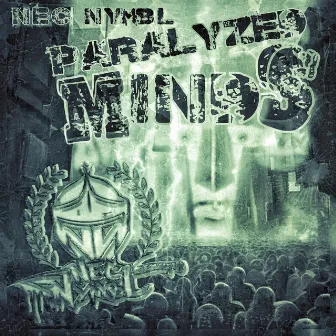 Paralyzed Minds by Nec Nymbl