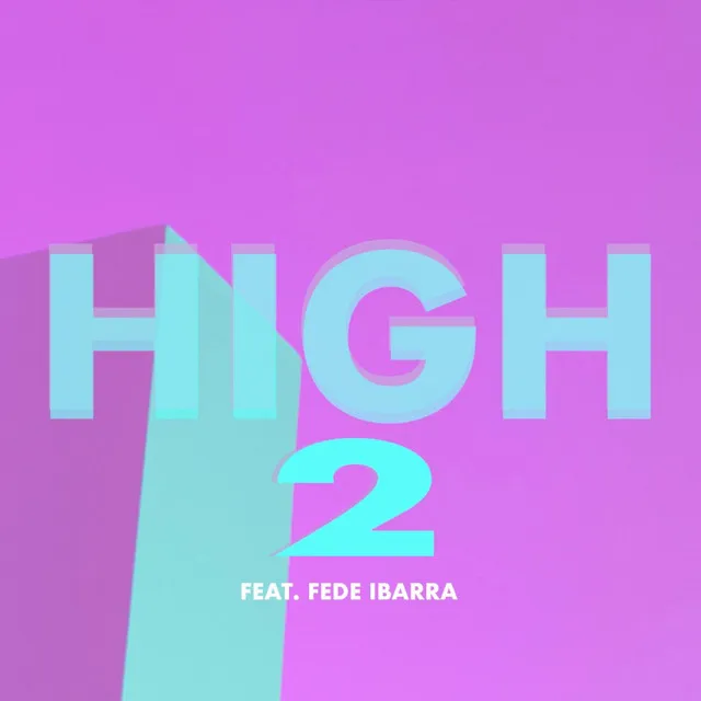 High 2