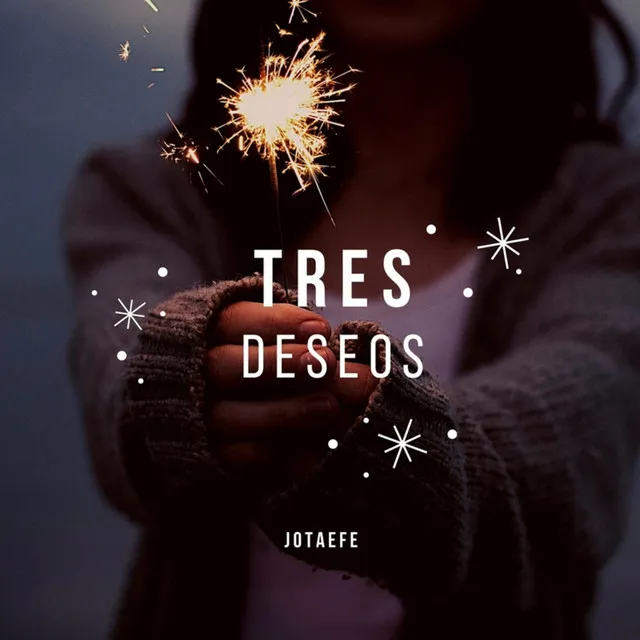 Tres Deseos