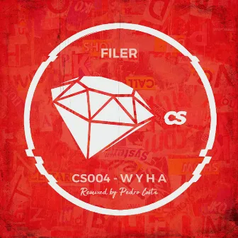 W Y H A by Filer