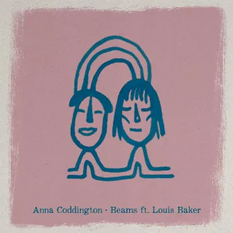 Beams (feat. Louis Baker) by Anna Coddington