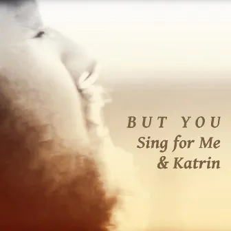 But You by Katrin