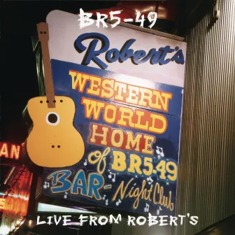 Live From Robert's by BR549