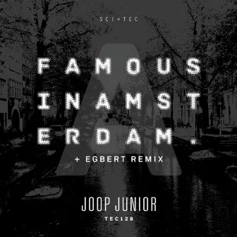 Famous in Amsterdam by Joop Junior