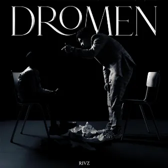 Dromen by Rivz