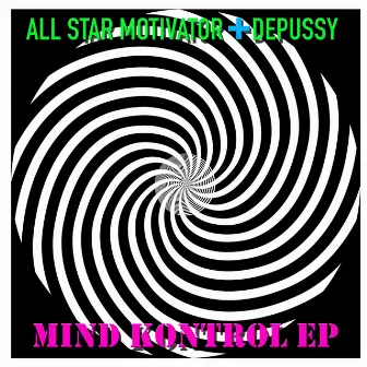 Mind Kontrol EP by Depussy