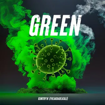 Green by kuntry1k