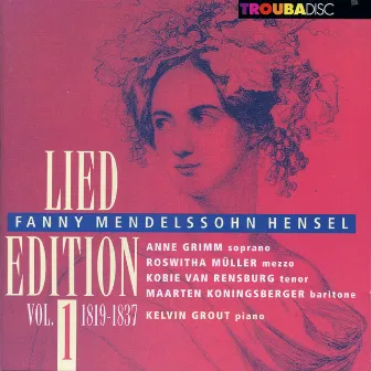 Mendelssohn-Hensel: Lied Edition, Vol. 1 by Roswitha Müller