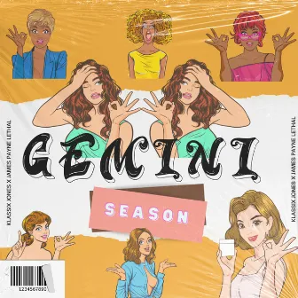 GEMINI SEASON by Klassix Jones