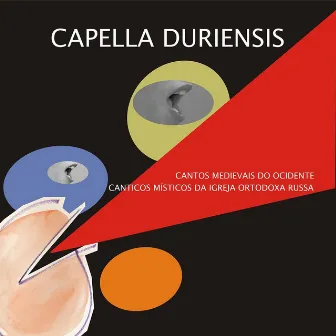 Capella Duriensis - Western Medieval Carols & Songs of the Eastern Orthodox Church by Capella Duriensis