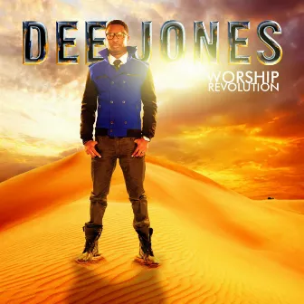 Worship Revolution by Dee Jones