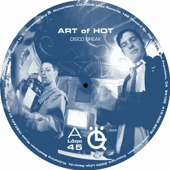 Disco Break EP by Art of Hot