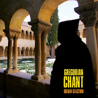 Golden Selection by Gregorian Chant