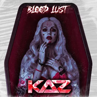 Blood Lust by KaZ