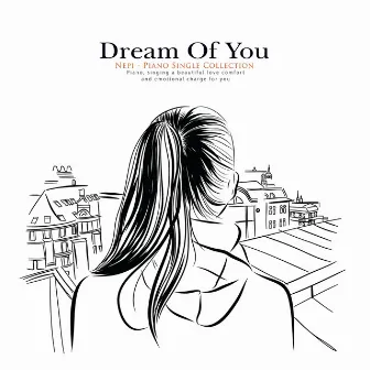 Dream Of You by Nephi