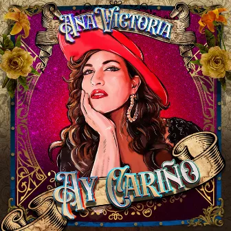 Ay Cariño by Ana Victoria