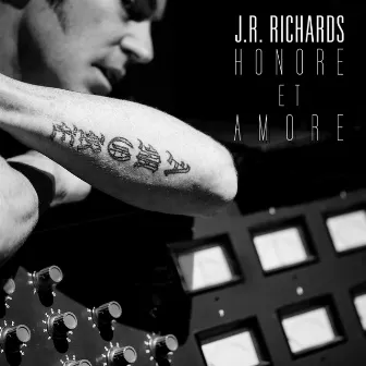 Honore et Amore by J.R. Richards