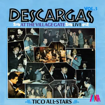 Descargas Live At The Village Gate Vol. 3 by Tico All Stars