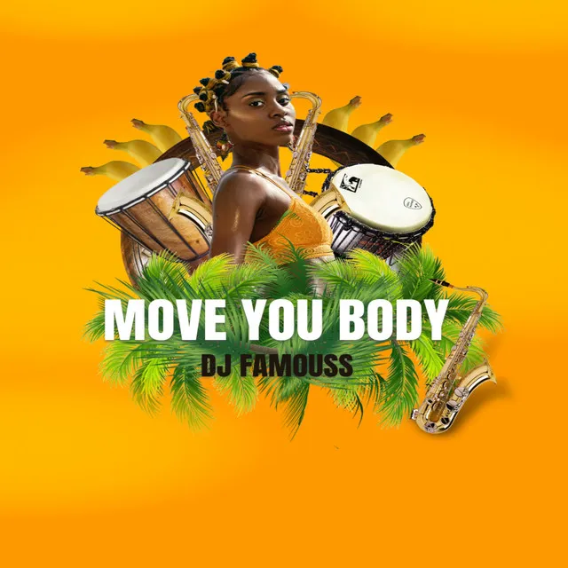 Move You Body