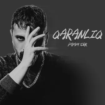 Qaranlıq by Payam Turk