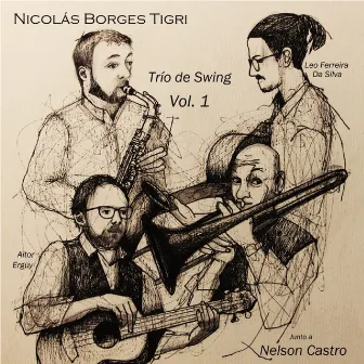 Trio de Swing Vol.1 junto a Nelson Castro by Nicolas Borges Tigri