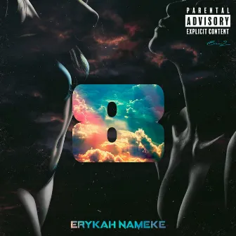 8 by Erykah Nameke