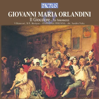 Orlandini: Il Giocatore by Giuseppe Maria Orlandini