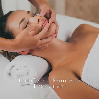 Purifying Rain Spa Treatment by Spa Station