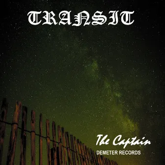 Transit by The Captain