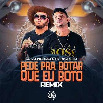 Pede pra Botar Que Eu Boto by Space Funk