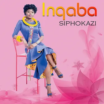 Inqaba by Siphokazi