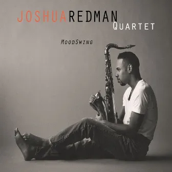 MoodSwing by Joshua Redman