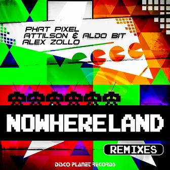 Nowhereland (Remixes) by Attilson & Aldo Bit