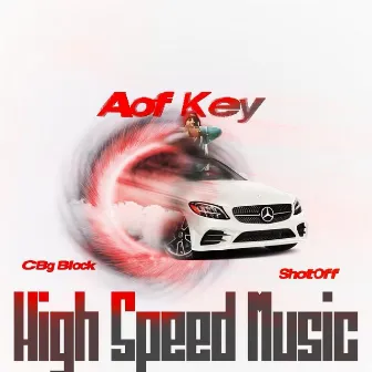 High Speed Music by AOF key