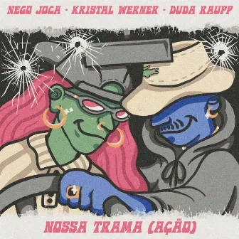 Nossa Trama (Ação) by Nego Joca