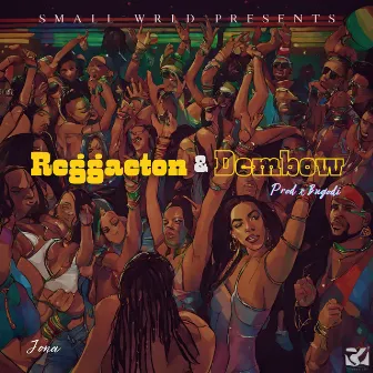 Reggaeton y Dembow by Jona Ferreira