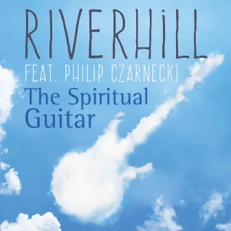 The Spiritual Guitar by Philip Czarnecki