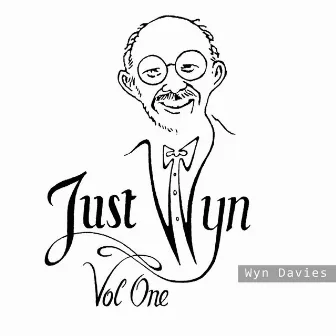 Just Wyn, Vol. 1 by Wyn Davies