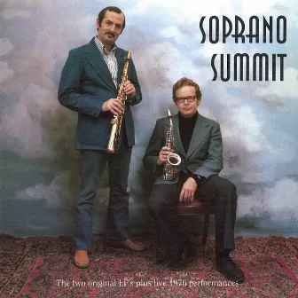 Soprano Summit by Bob Wilber