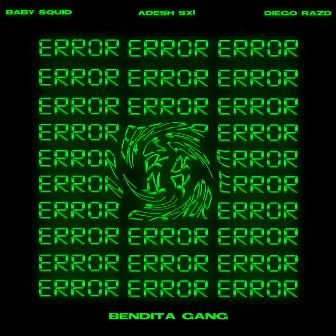 Error by Baby Squid