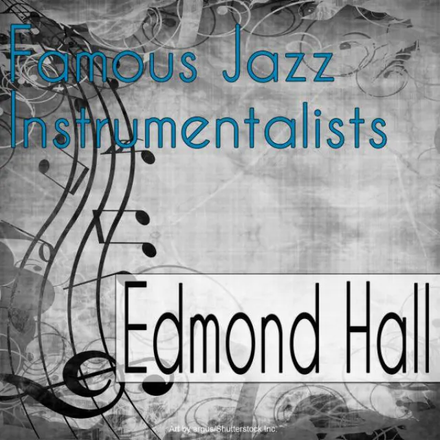 Famous Jazz Instrumentalists