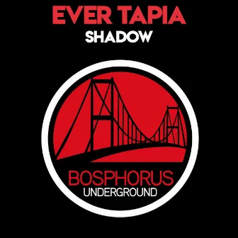 Shadow by Ever Tapia