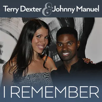 I Remember by Terry Dexter