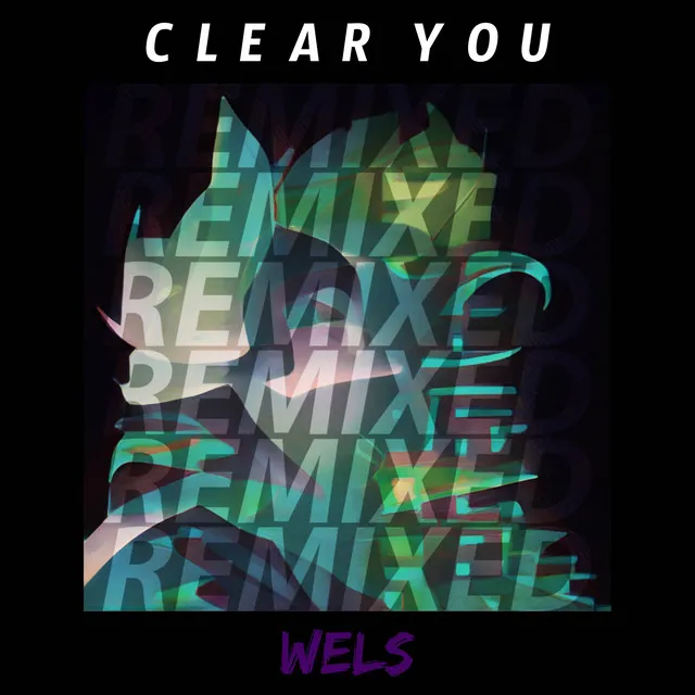 Clear You - GRAV3YARD Remix