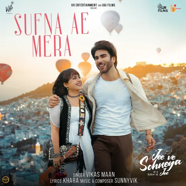 Sufna Ae Mera ("Jee Ve Sohneya Jee")