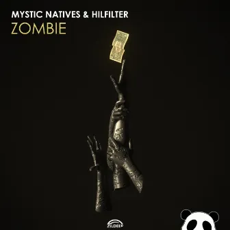 Zombie by Mystic Natives