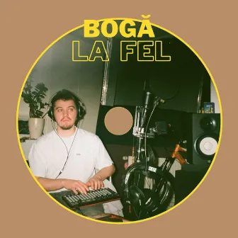 La Fel by Bogă