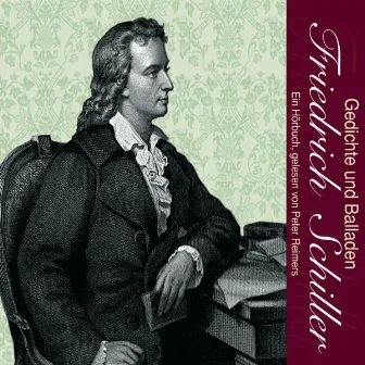 Friedrich Schiller-Gedichte und Balladen by 