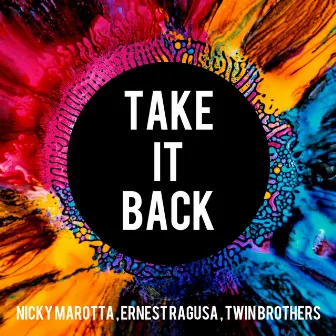 Take it Back by Nicky Marotta