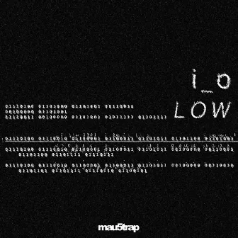 Low by i_o